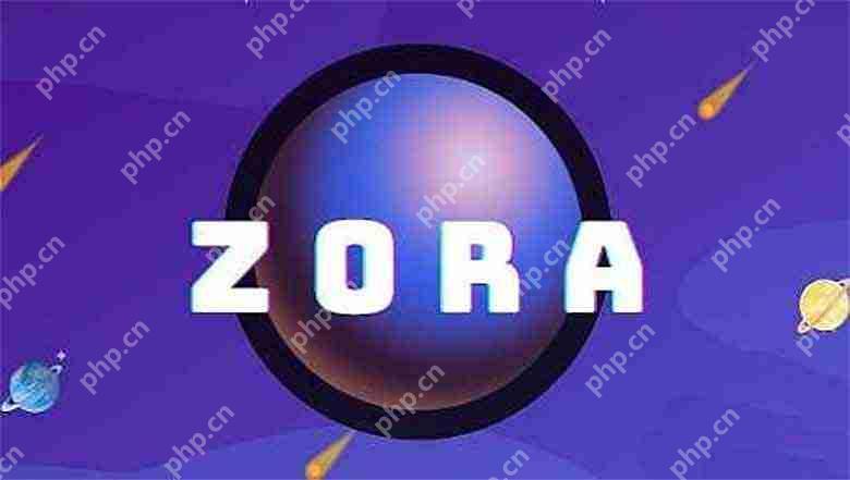 ZORA币是什么？ZORA代币经济学以及未来潜力如何？